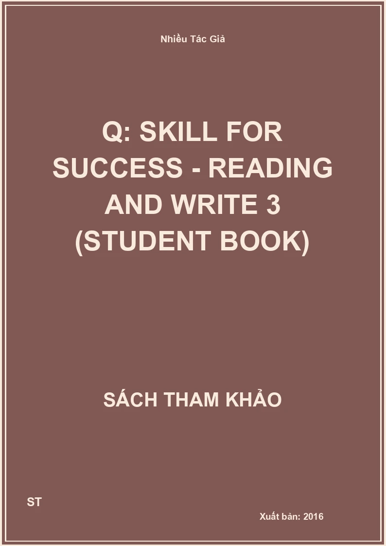 Q: skill for success - Reading and write 3 (Student book)