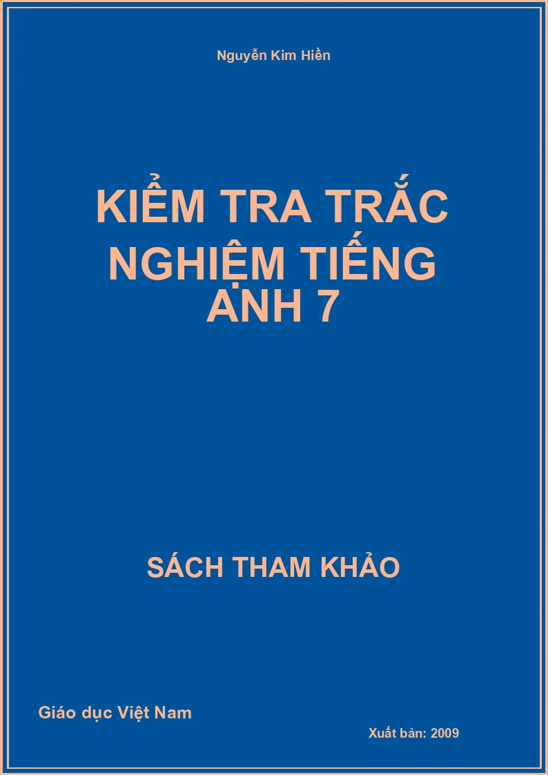 Kiểm tra trắc nghiệm tiếng anh 7