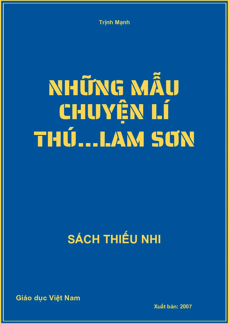 Những mẫu chuyện lí thú…Lam Sơn