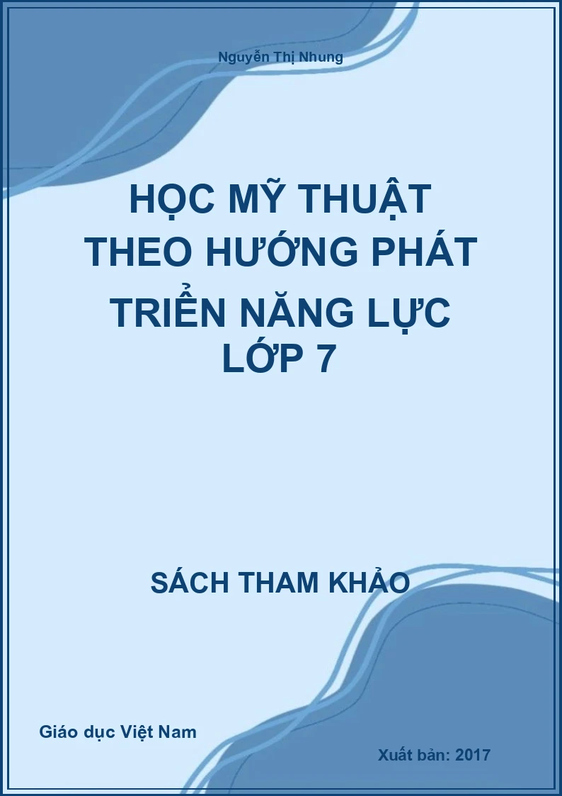 Học mỹ thuật theo hướng phát triển năng lực lớp 7
