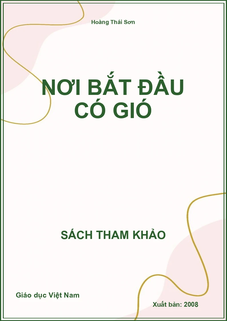 Nơi bắt đầu có gió