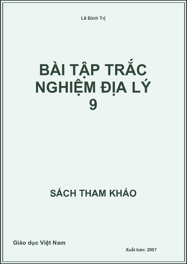 Bài tập trắc nghiệm địa lý 9