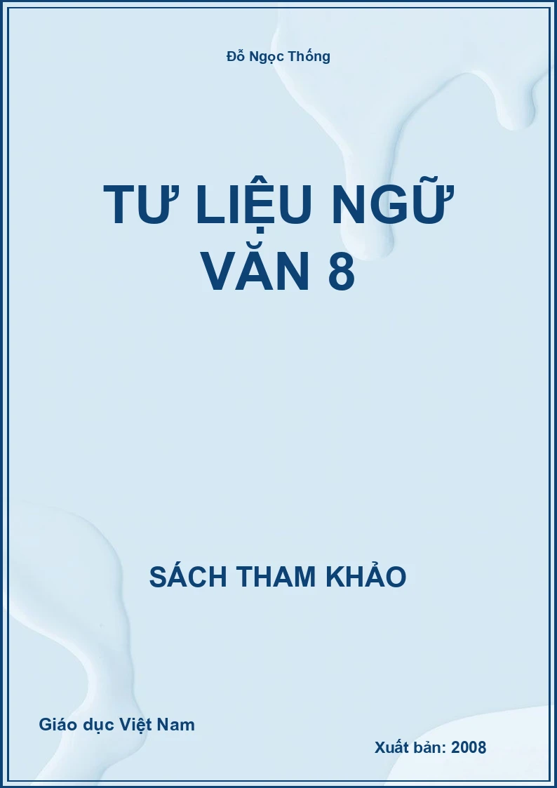 Tư liệu ngữ văn 8