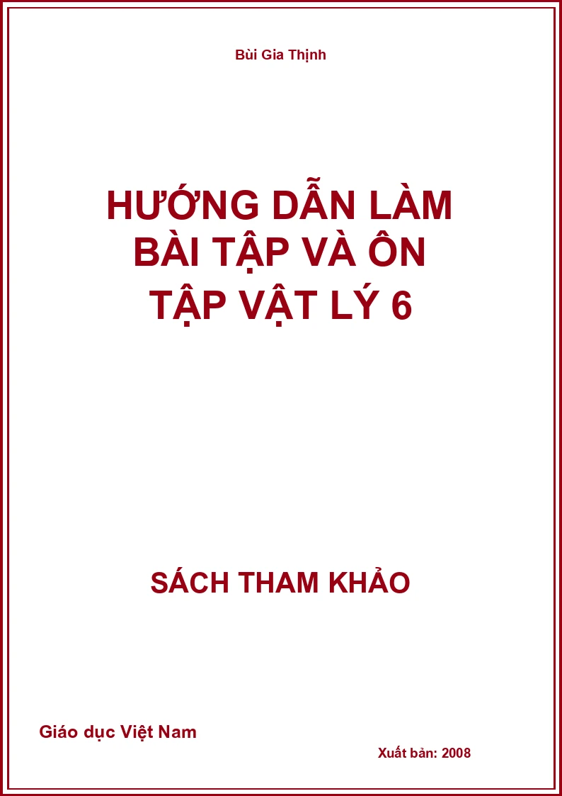 Hướng dẫn làm bài tập và ôn tập vật lý 6