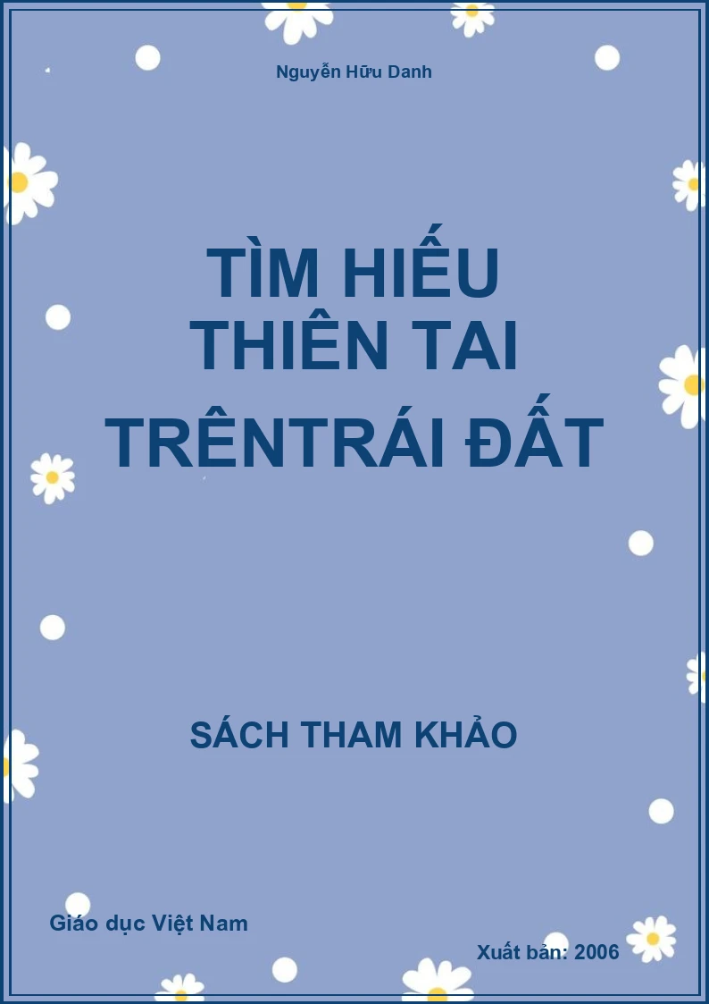 Tìm hiếu thiên tai trêntrái đất