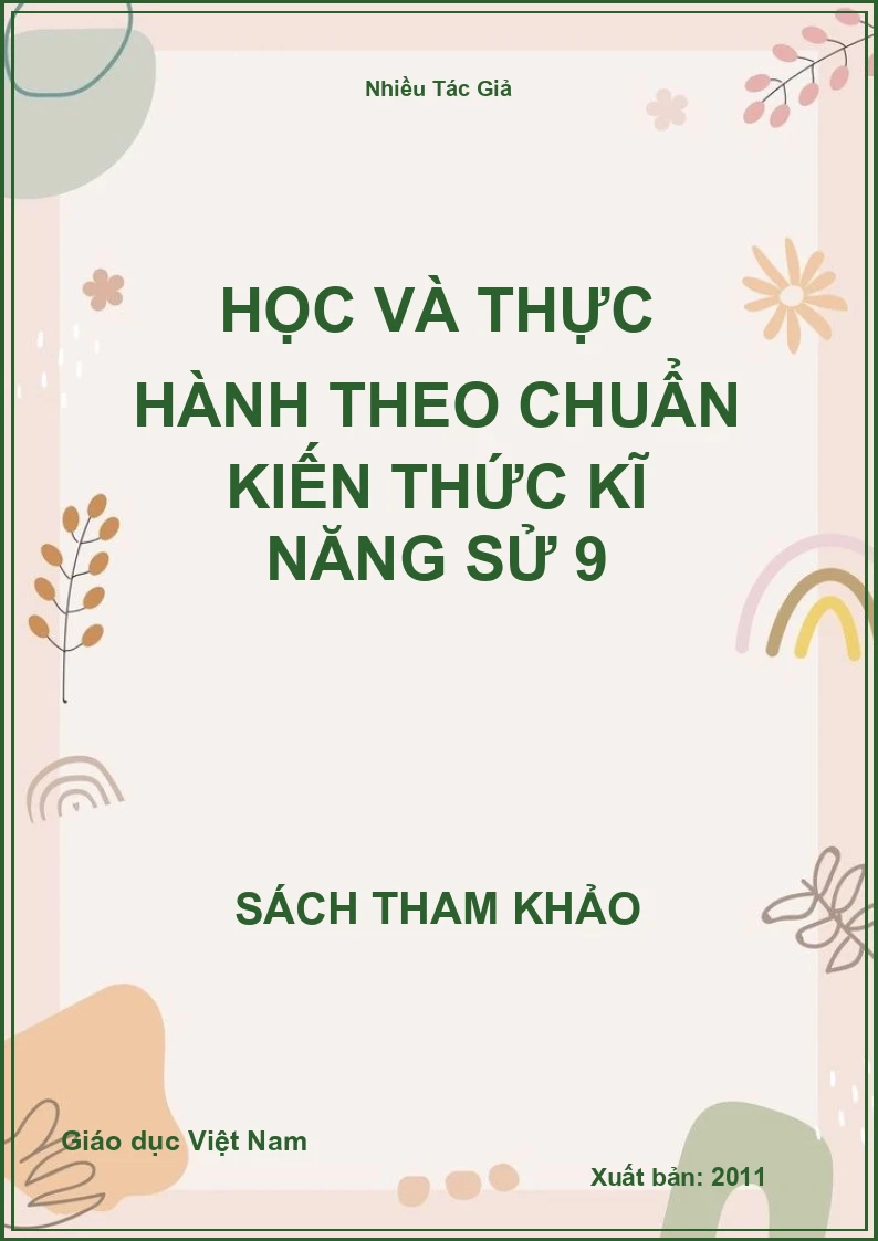 Học và thực hành theo chuẩn kiến thức kĩ năng Sử 9