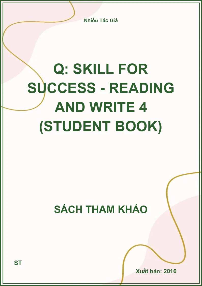 Q: skill for success - Reading and write 4 (Student book)