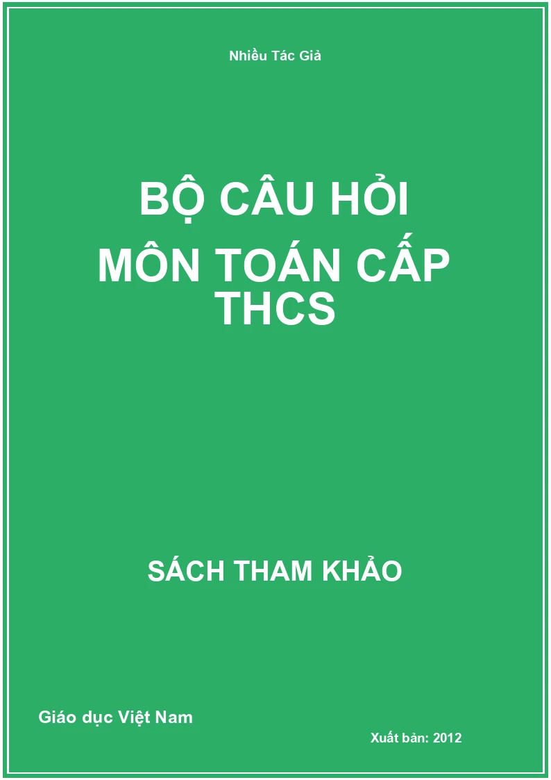 Bộ câu hỏi môn toán cấp THCS