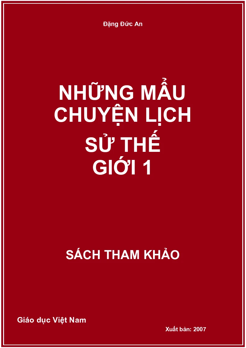 Những mẩu chuyện Lịch Sử thế giới 1