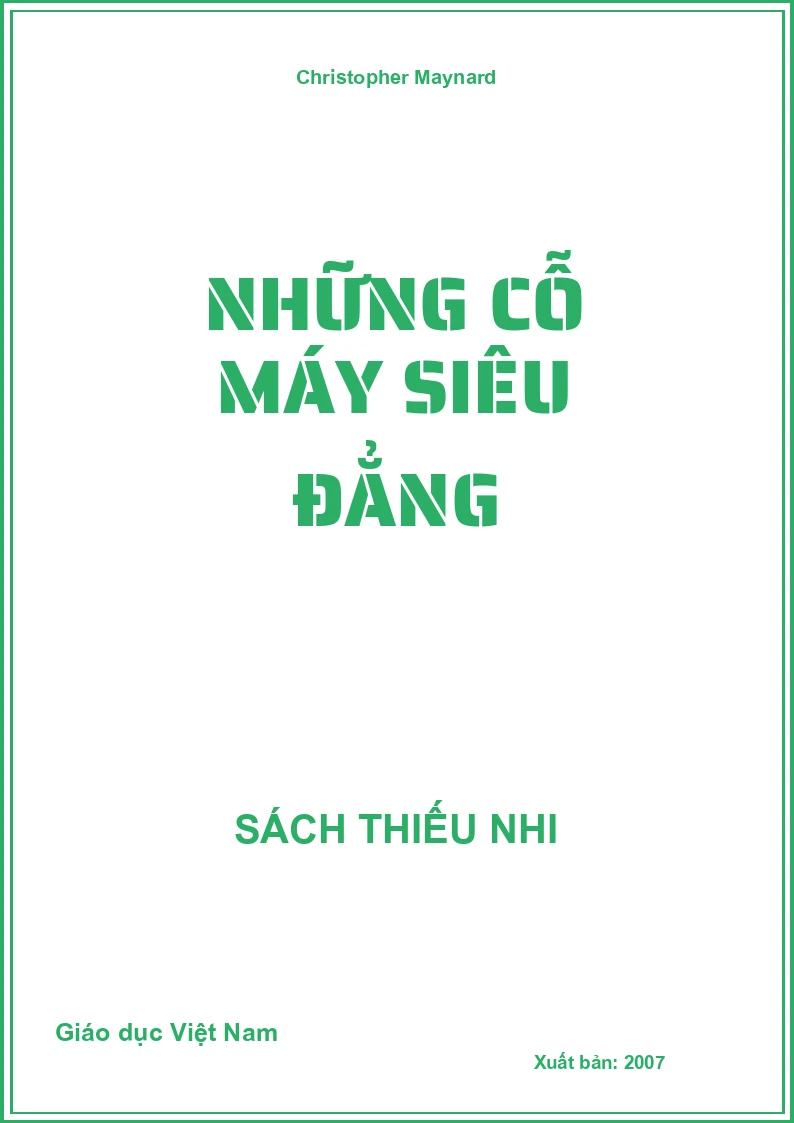 Những cỗ máy siêu đẳng