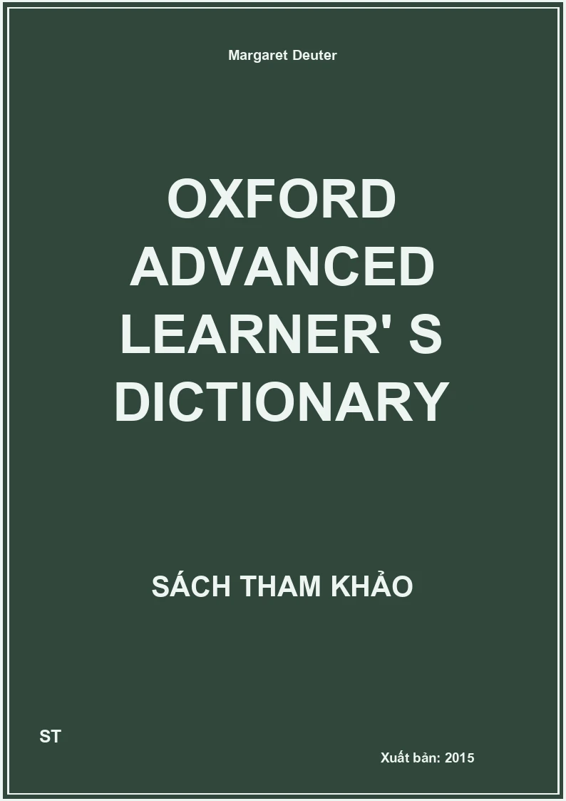 Oxford advanced Learner' s Dictionary