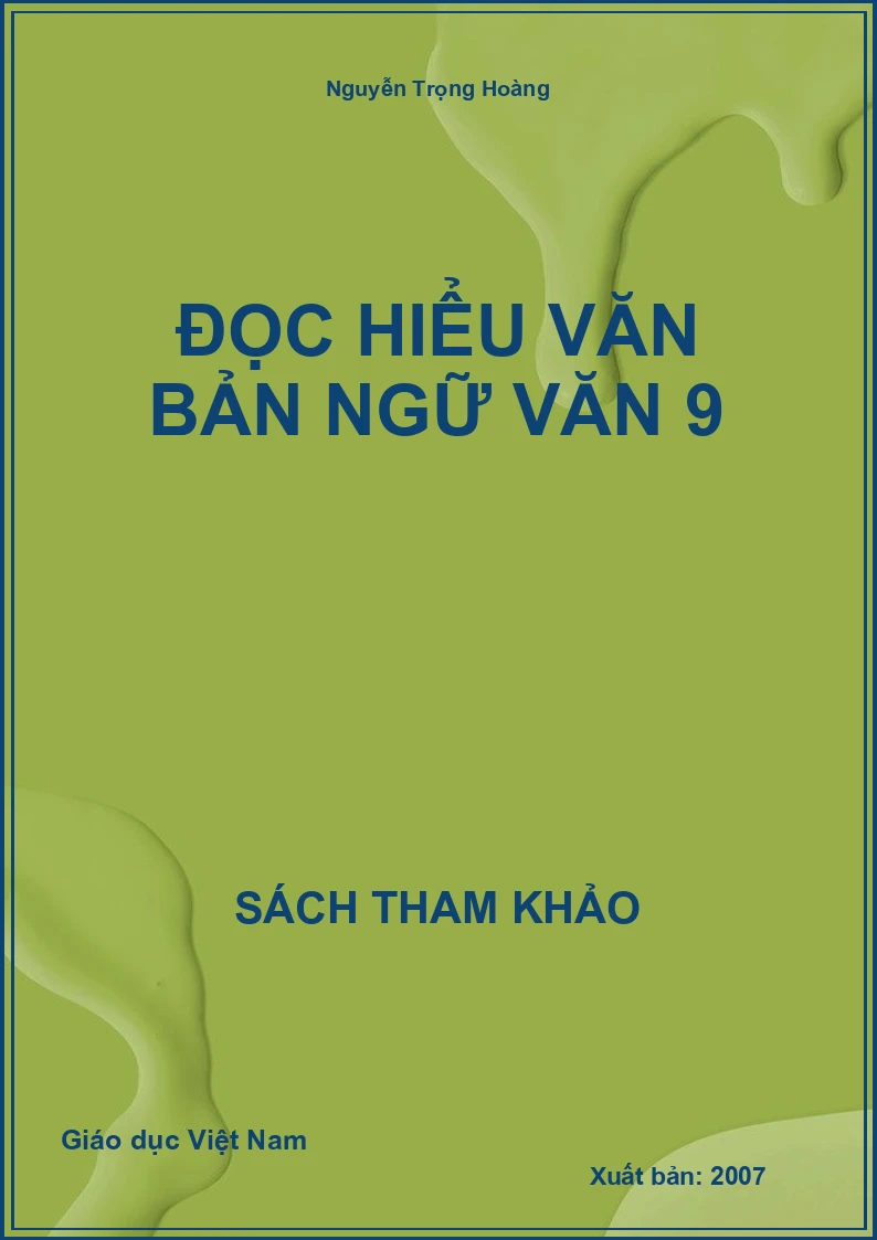 Đọc hiểu văn bản Ngữ văn 9