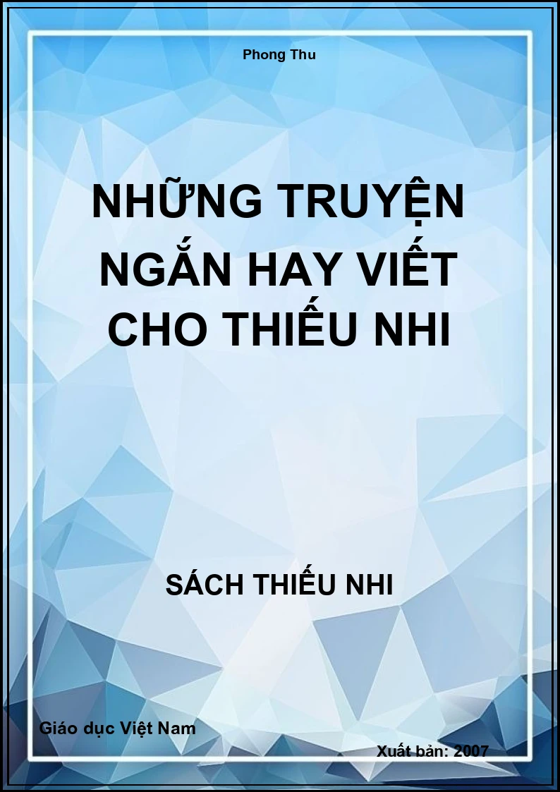 Những truyện ngắn hay viết cho thiếu nhi