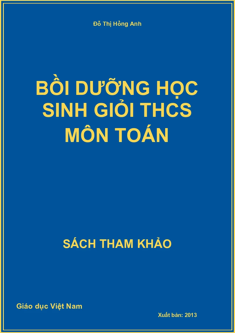 Bồi dưỡng học sinh giỏi THCS môn Toán