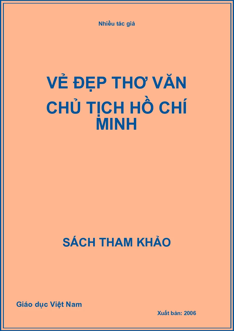Vẻ đẹp thơ văn chủ tịch Hồ Chí Minh