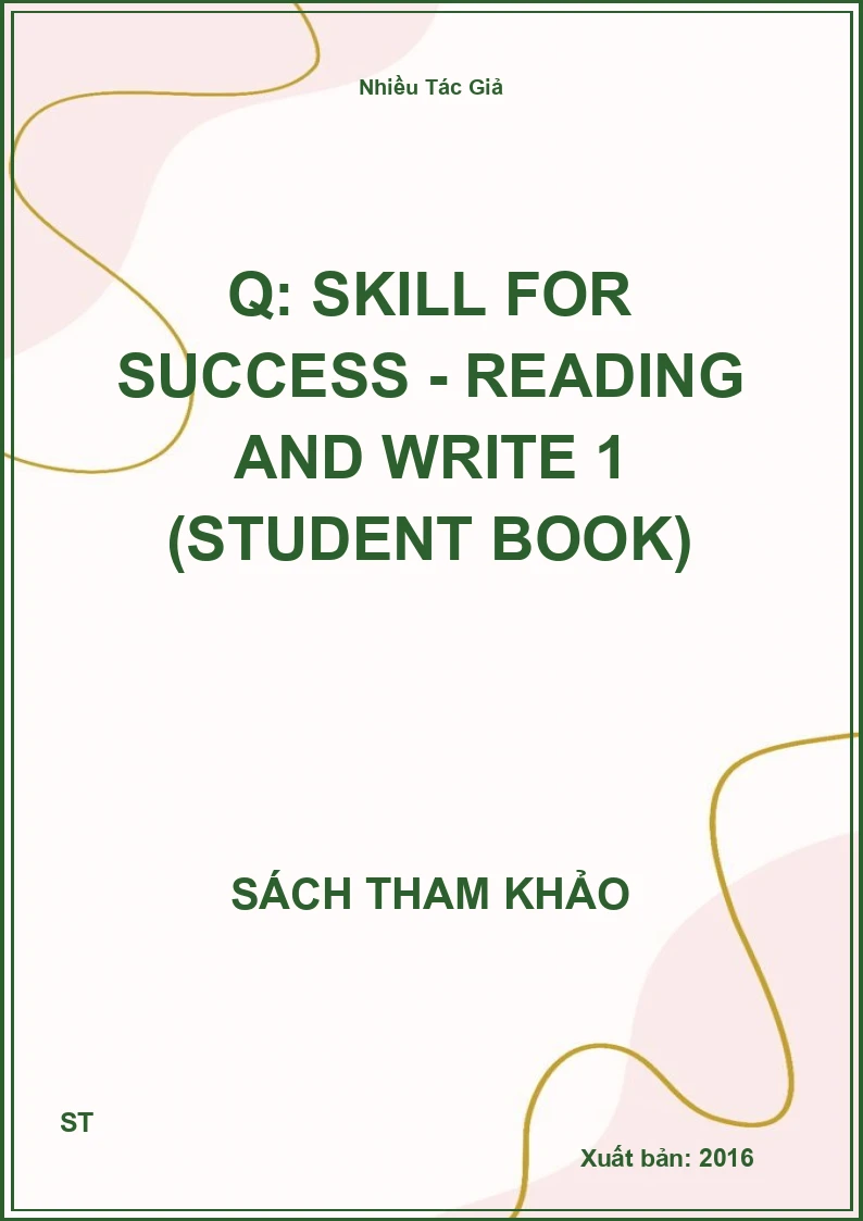 Q: skill for success - Reading and write 1 (Student book)