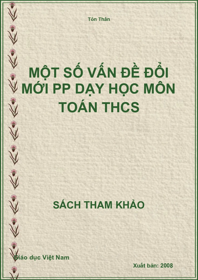 Một số vấn đề đổi mới pp dạy học môn Toán THCS