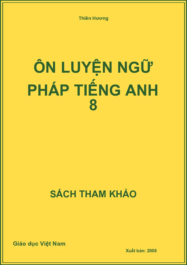 Ôn luyện ngữ pháp tiếng anh 8