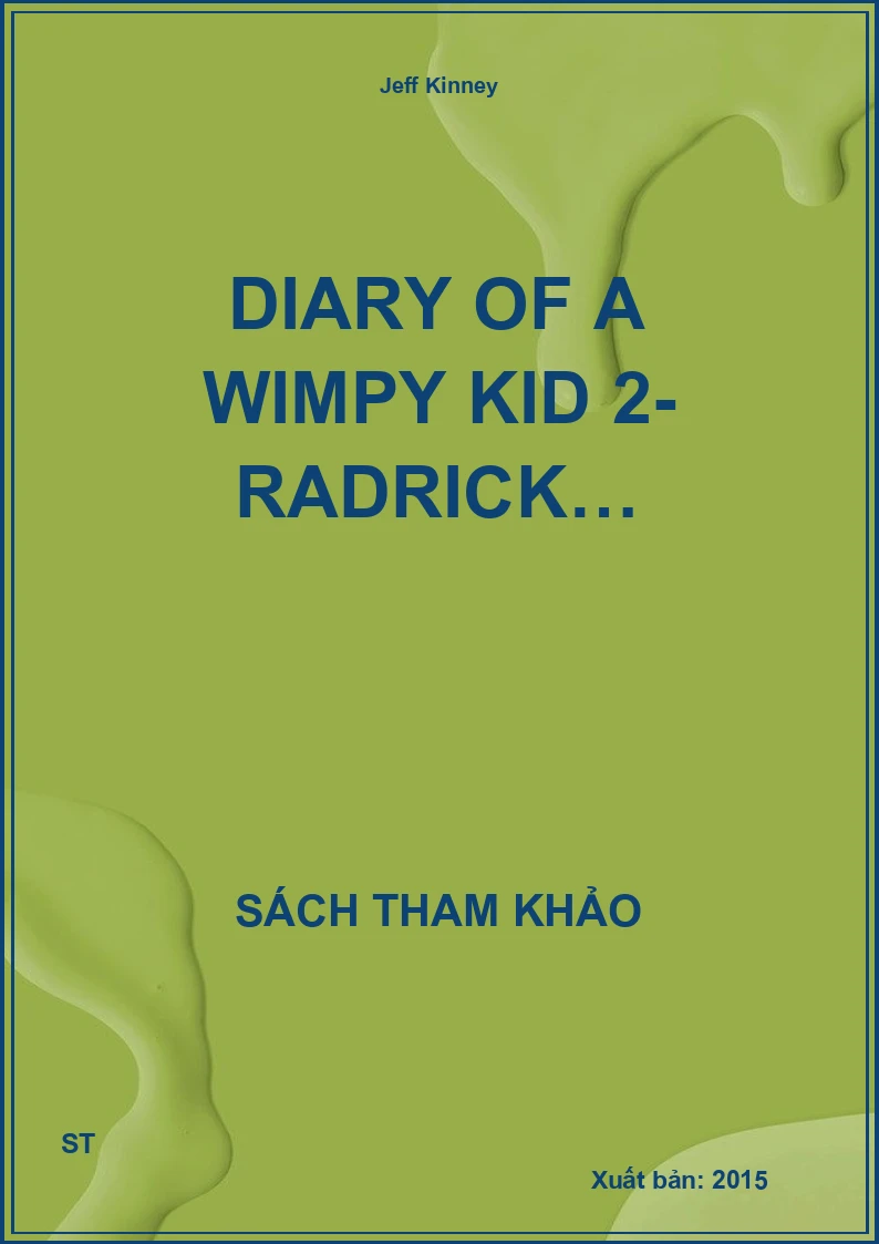 Diary of a Wimpy Kid 2- Radrick…