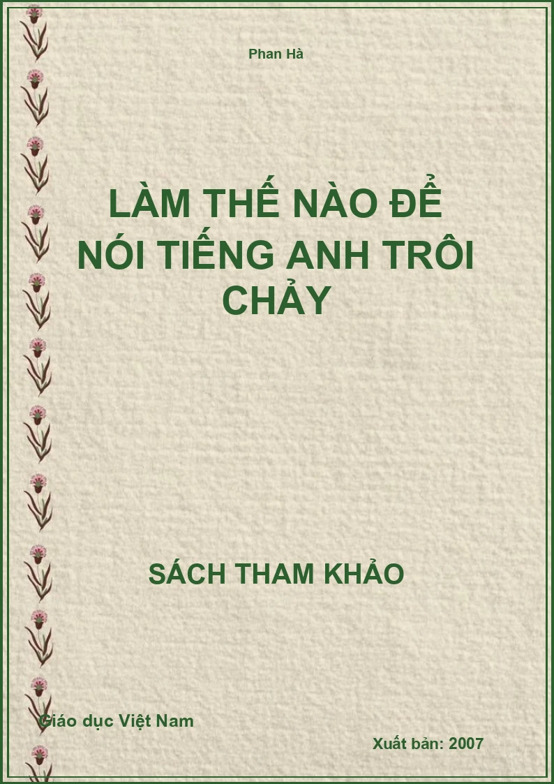Làm thế nào để nói tiếng anh trôi chảy