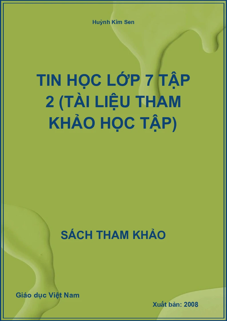 Tin học lớp 7 tập 2 (tài liệu tham khảo học tập)