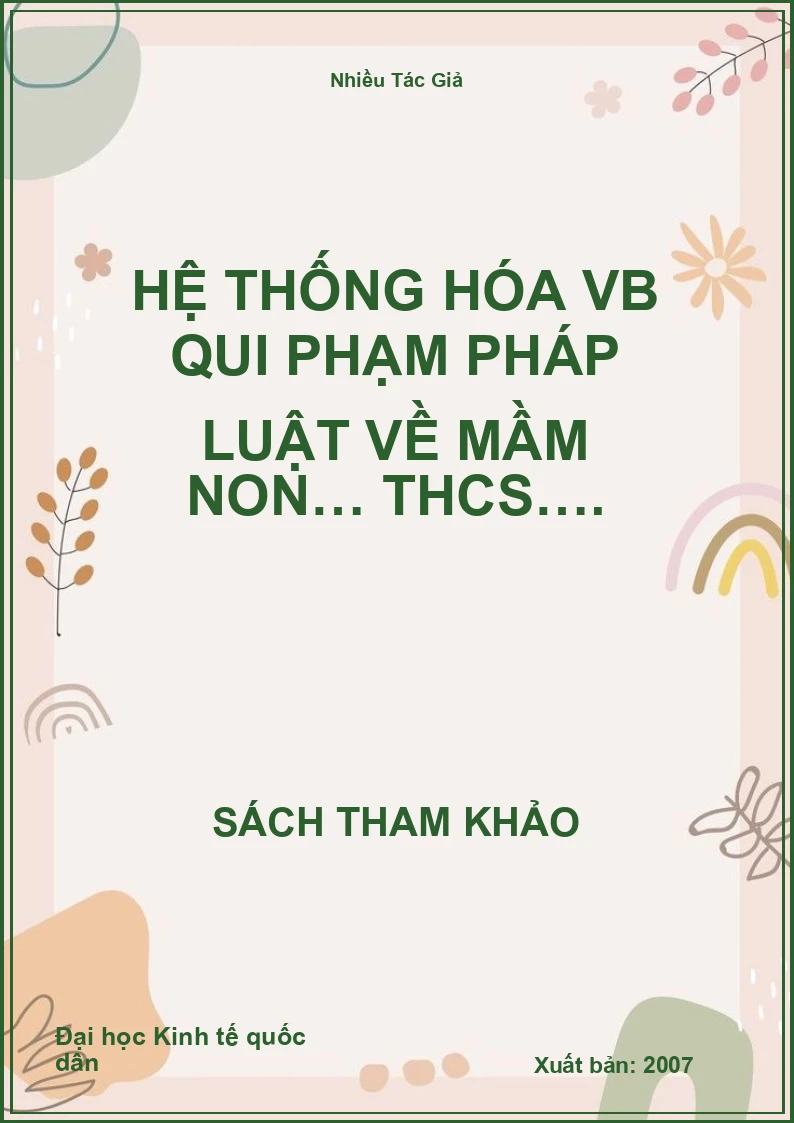 Hệ thống hóa VB qui phạm pháp luật về mầm non… THCS….