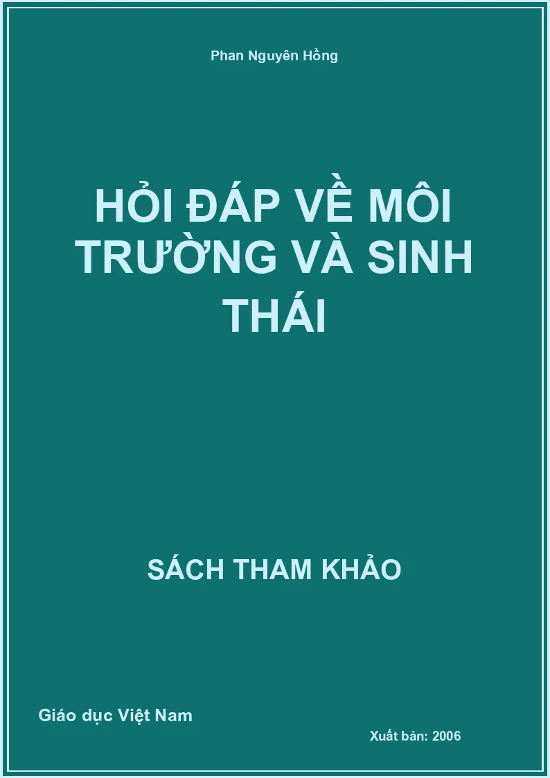 Hỏi đáp về môi trường và sinh thái