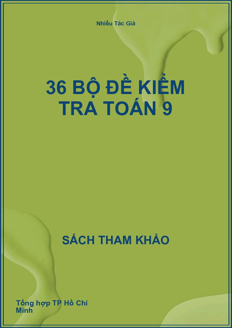 36 bộ đề kiểm tra toán 9
