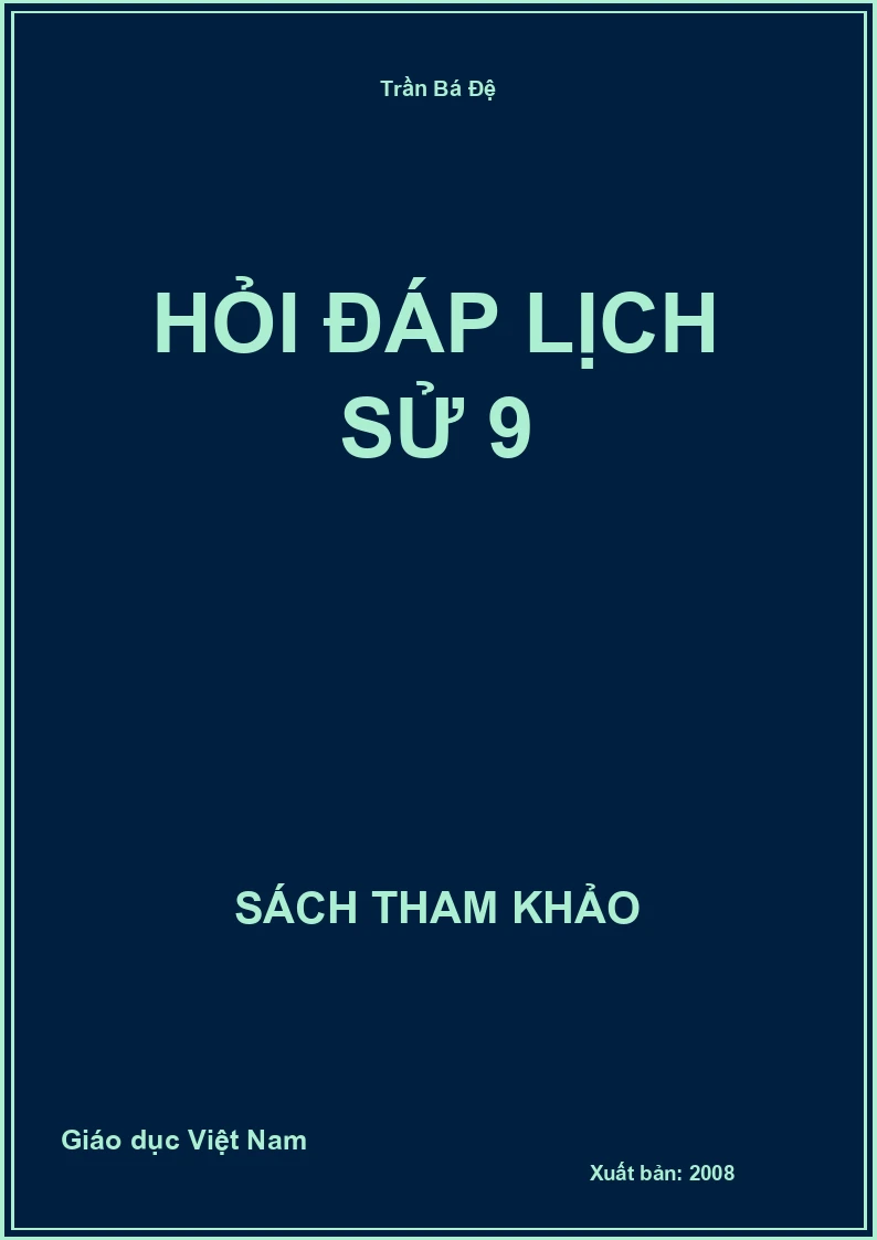 Hỏi đáp Lịch Sử 9
