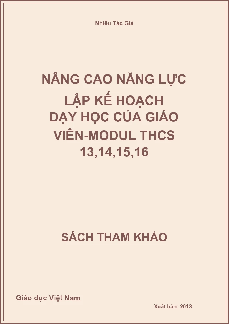 Nâng cao năng lực lập kế hoạch dạy học của giáo viên-Modul THCS 13,14,15,16
