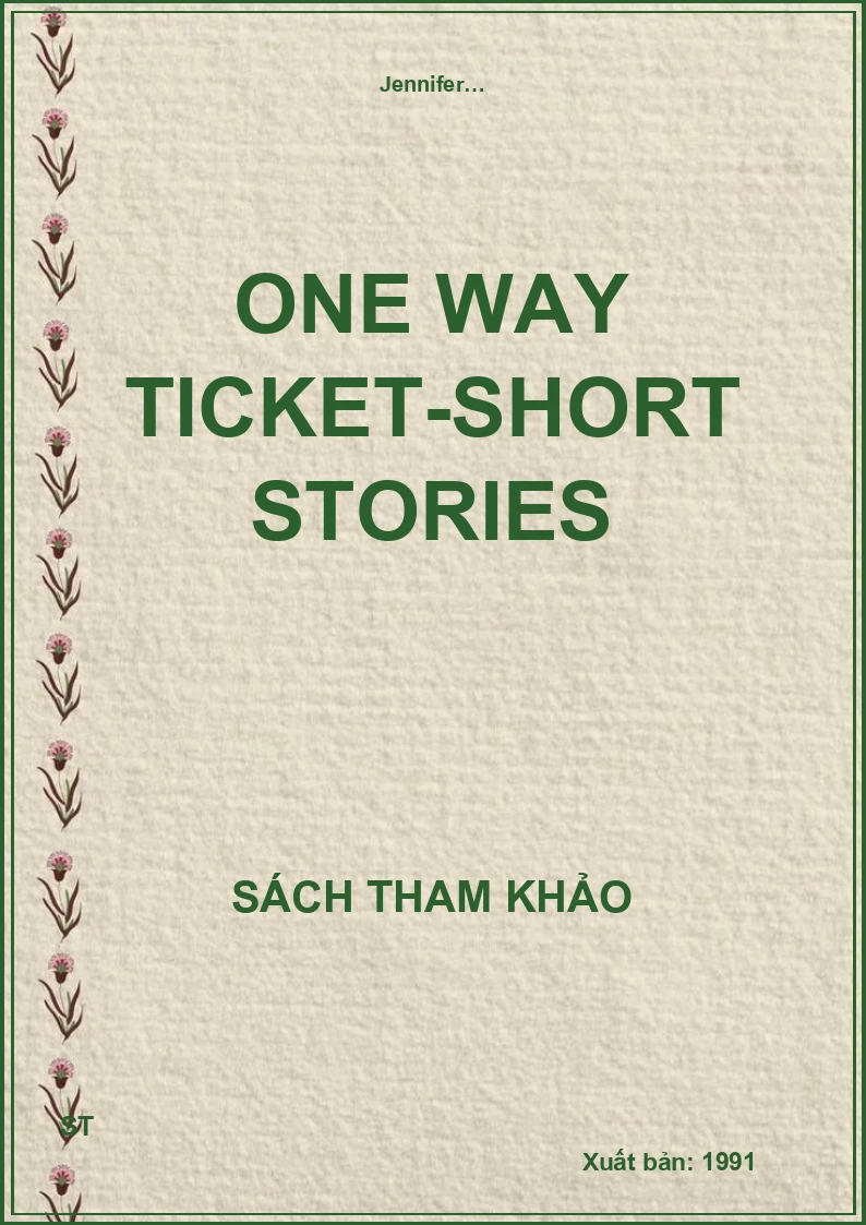 One way ticket-short stories