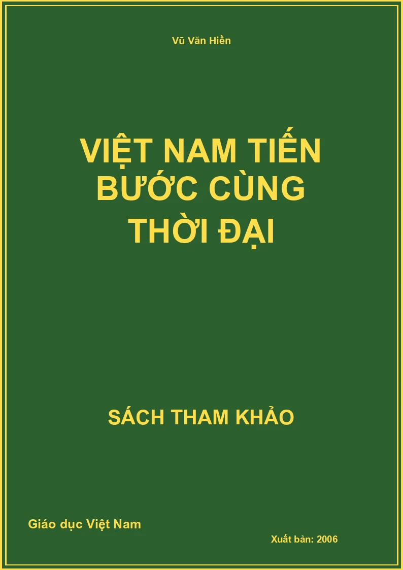 Việt Nam tiến bước cùng thời đại