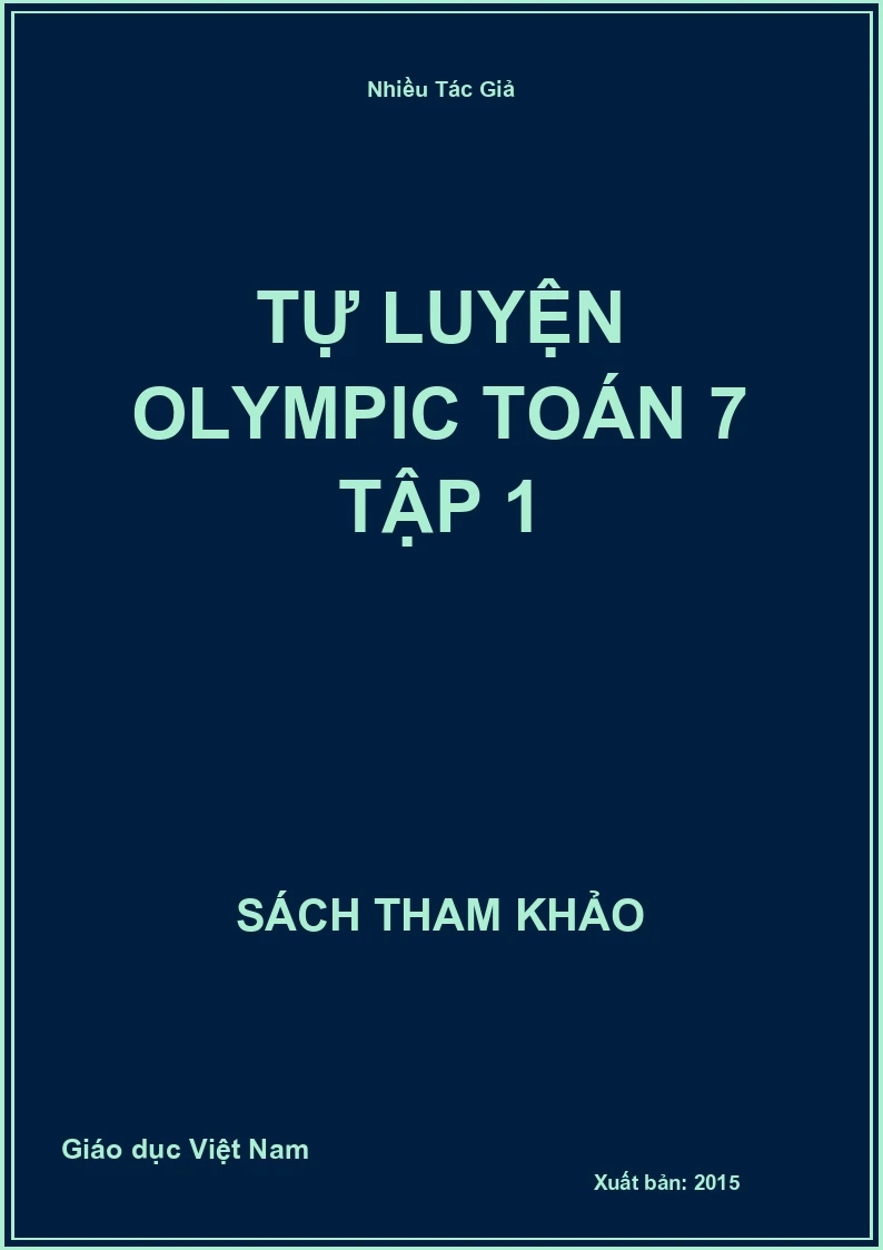 Tự luyện Olympic Toán 7 tập 1