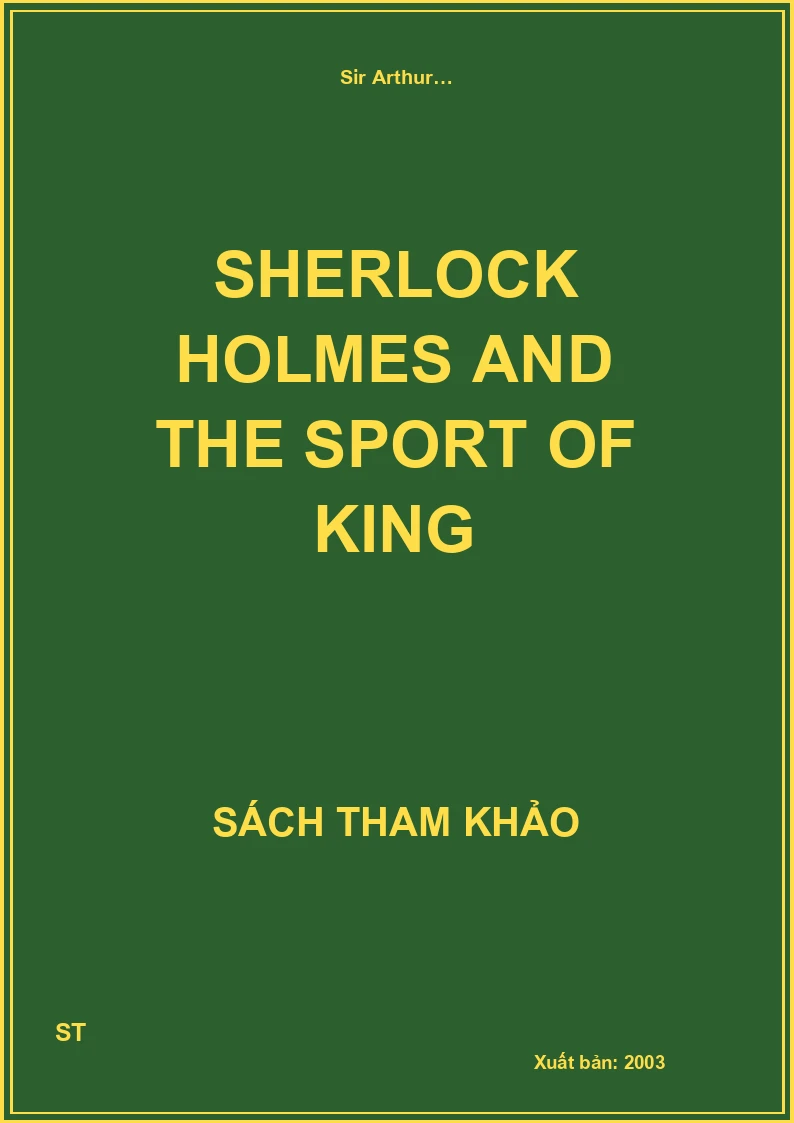 Sherlock Holmes and the Sport of King