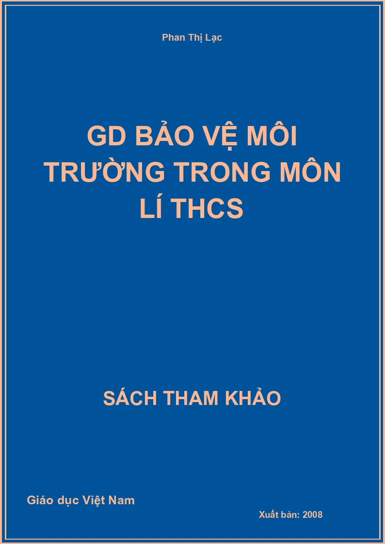 GD bảo vệ môi trường trong môn lí THCS