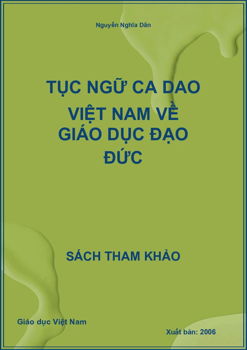 Tục ngữ ca dao Việt Nam về giáo dục đạo đức