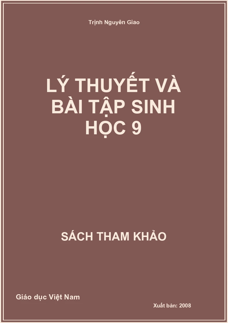 Lý thuyết và bài tập sinh học 9