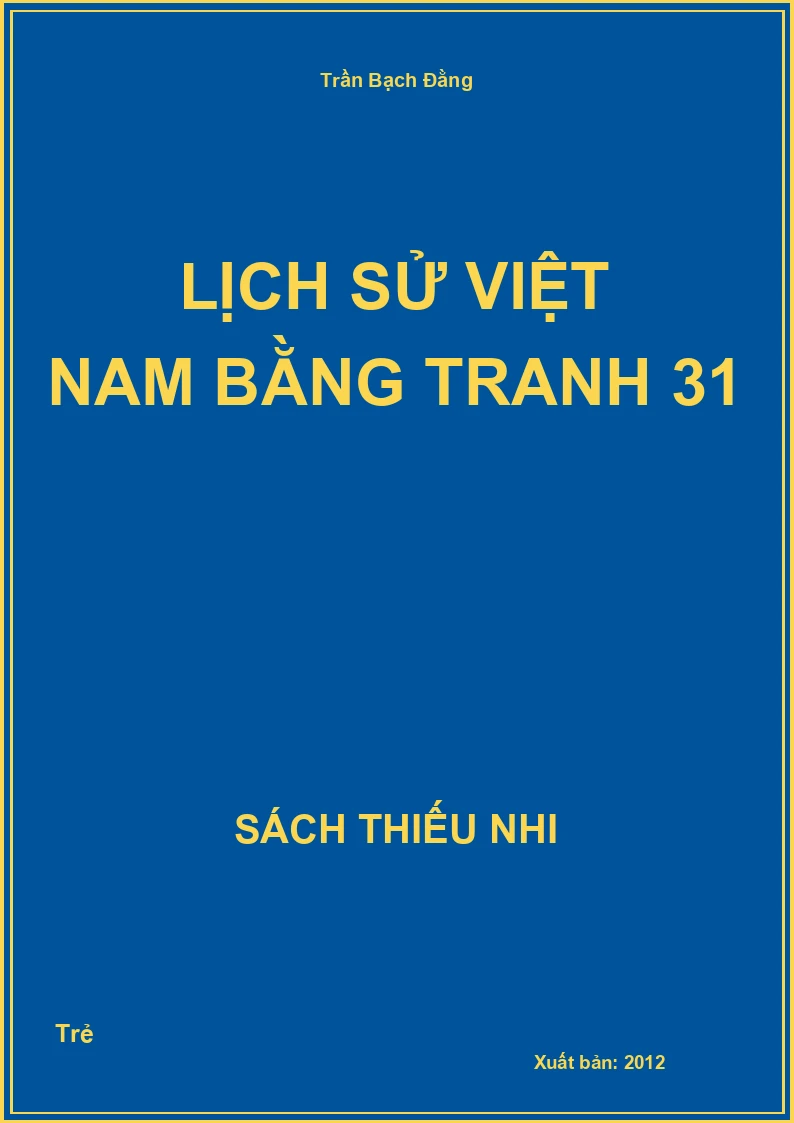 Lịch sử Việt Nam bằng tranh 31