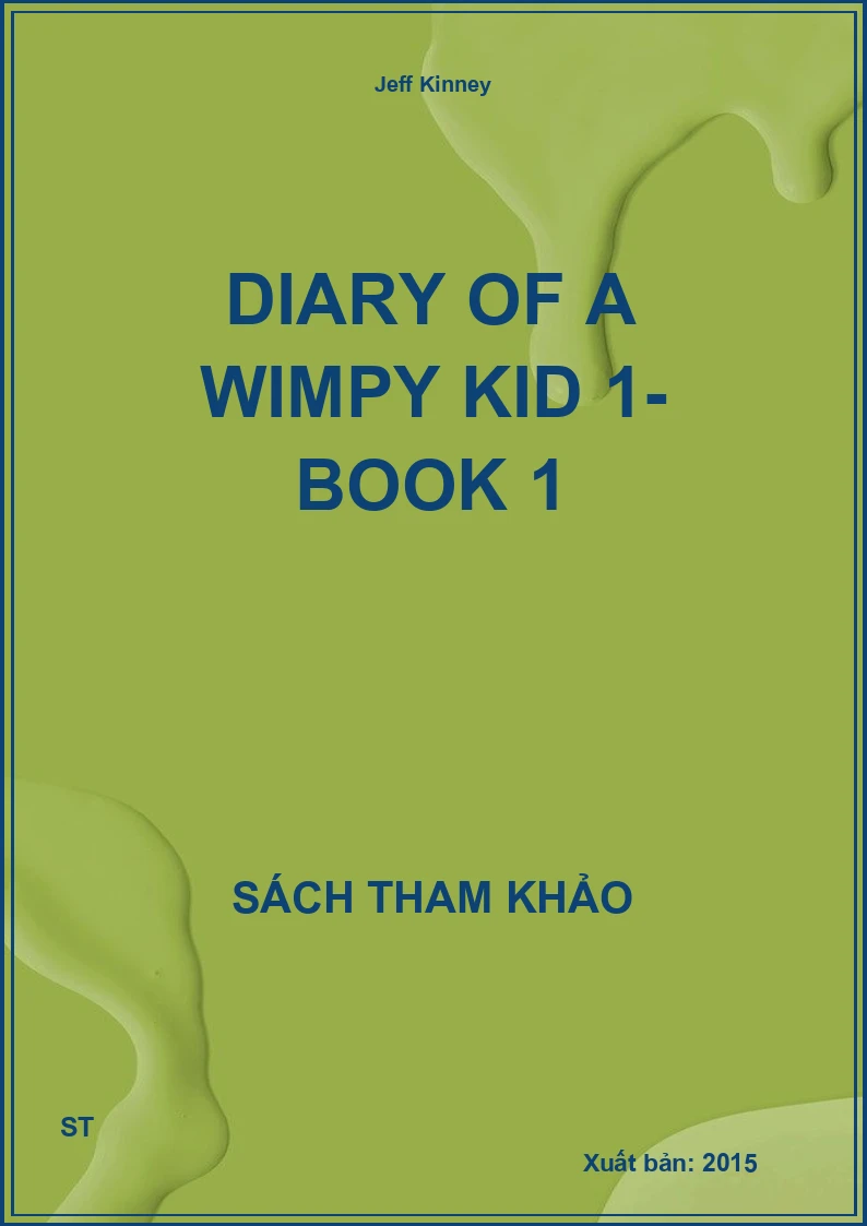 Diary of a Wimpy Kid 1- Book 1