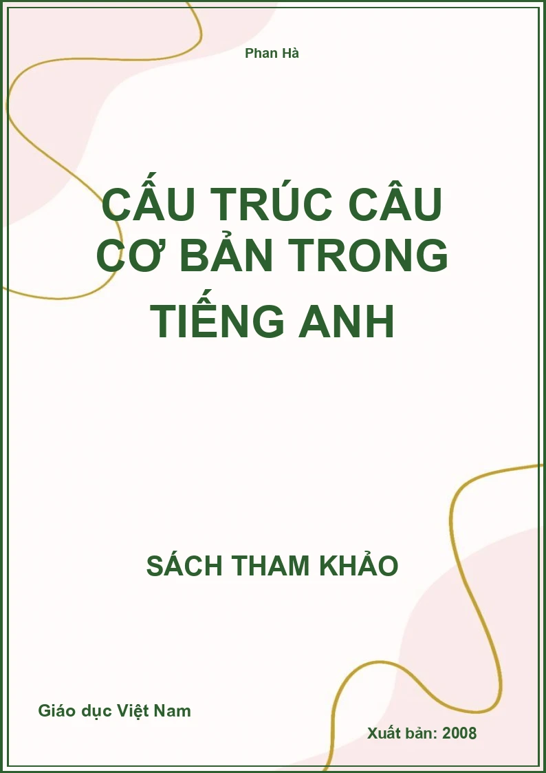 Cấu trúc câu cơ bản trong tiếng anh