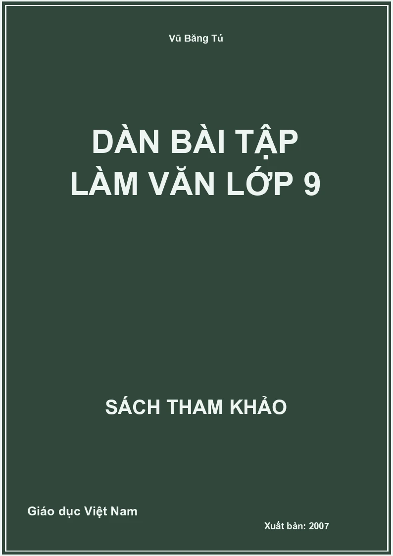 Dàn bài tập làm văn lớp 9