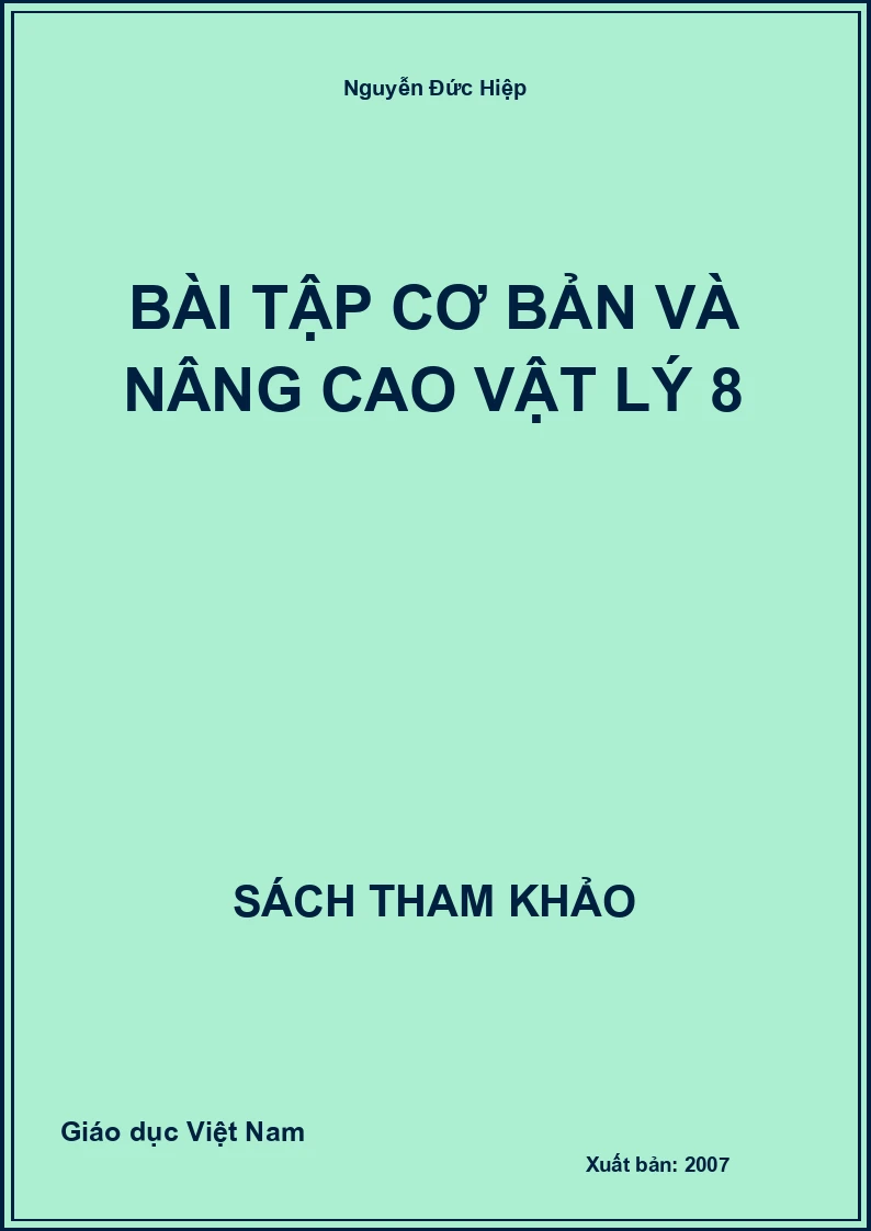 Bài tập cơ bản và nâng cao vật lý 8