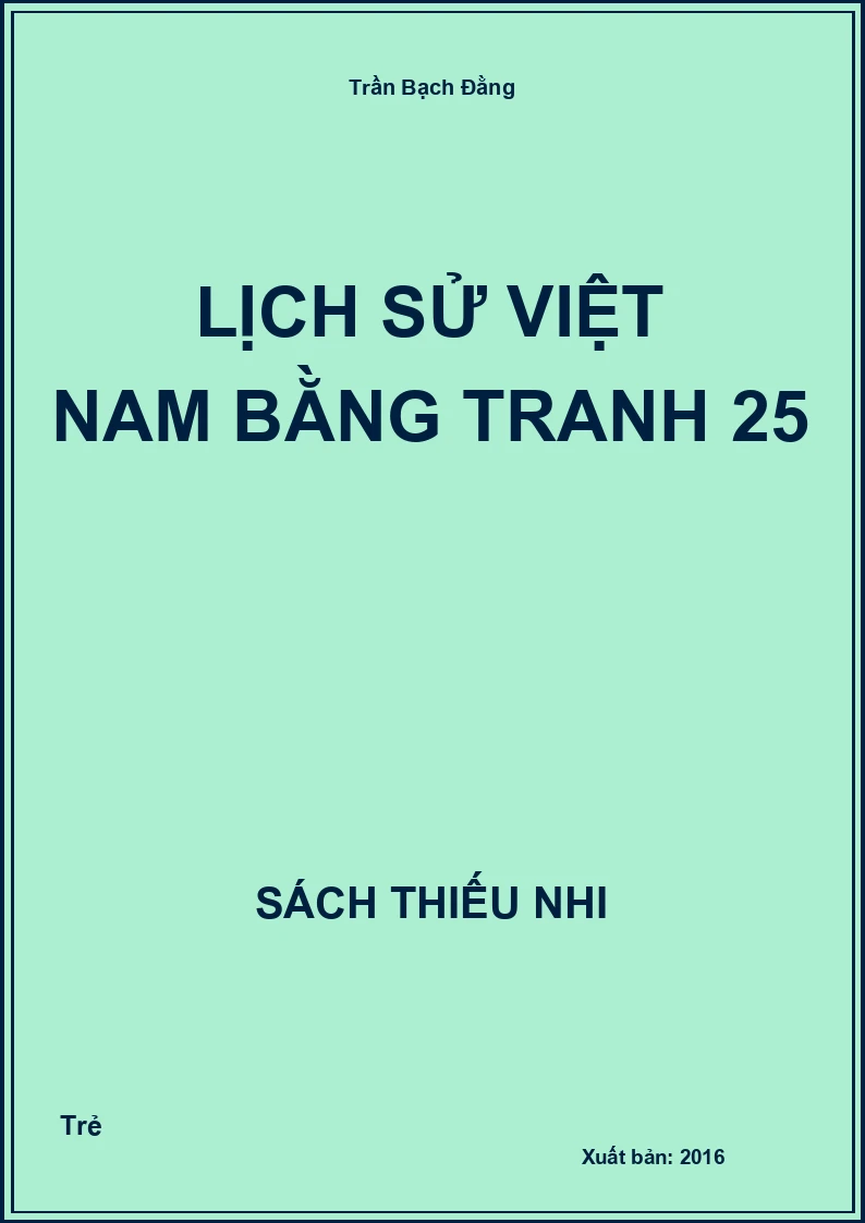 Lịch sử Việt Nam bằng tranh 25