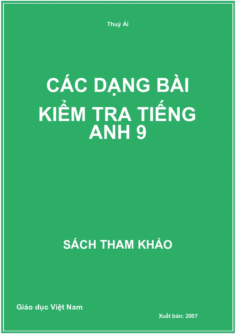 Các dạng bài kiểm tra tiếng anh 9