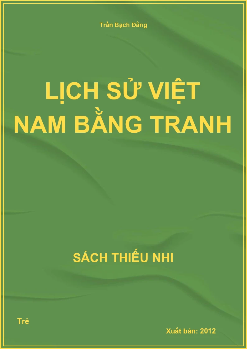 Lịch sử Việt Nam bằng tranh