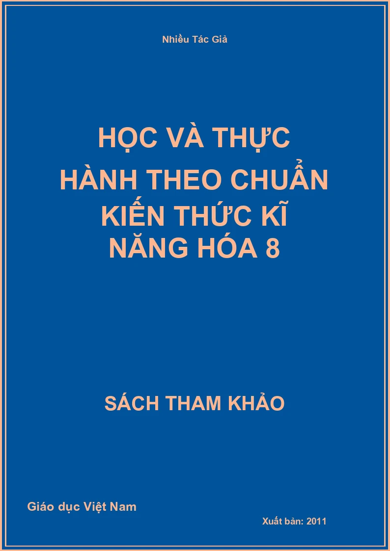 Học và thực hành theo chuẩn kiến thức kĩ năng Hóa 8