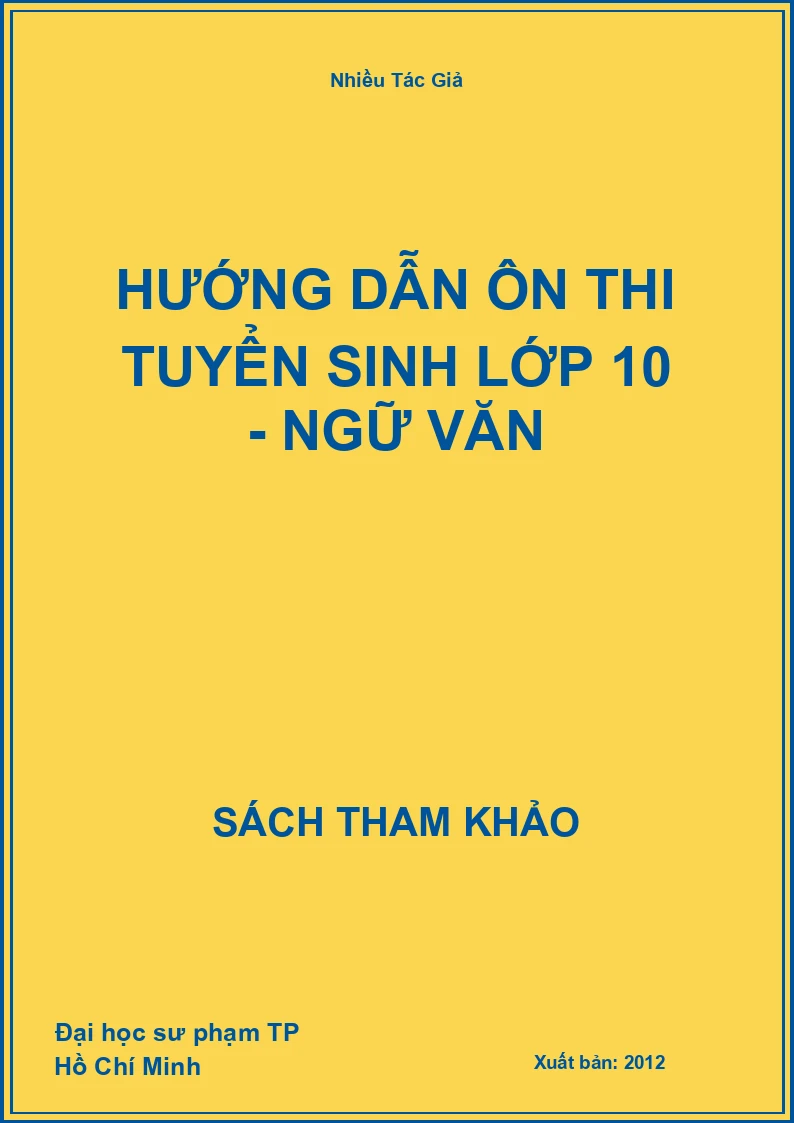 Hướng dẫn ôn thi tuyển sinh lớp 10 - Ngữ văn