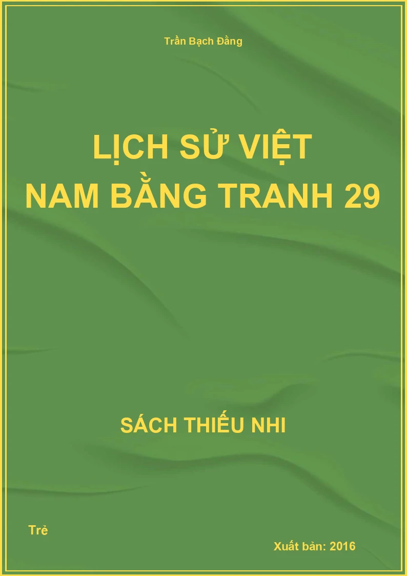 Lịch sử Việt Nam bằng tranh 29