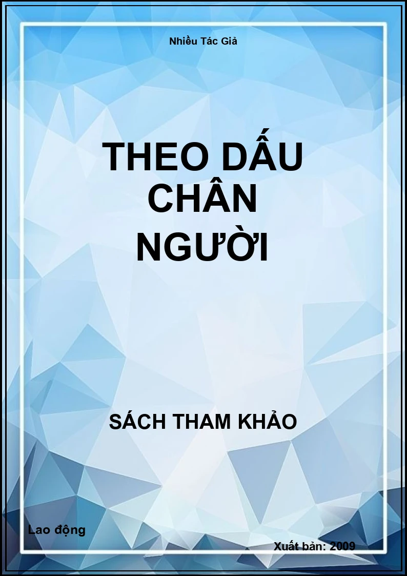 Theo dấu chân Người