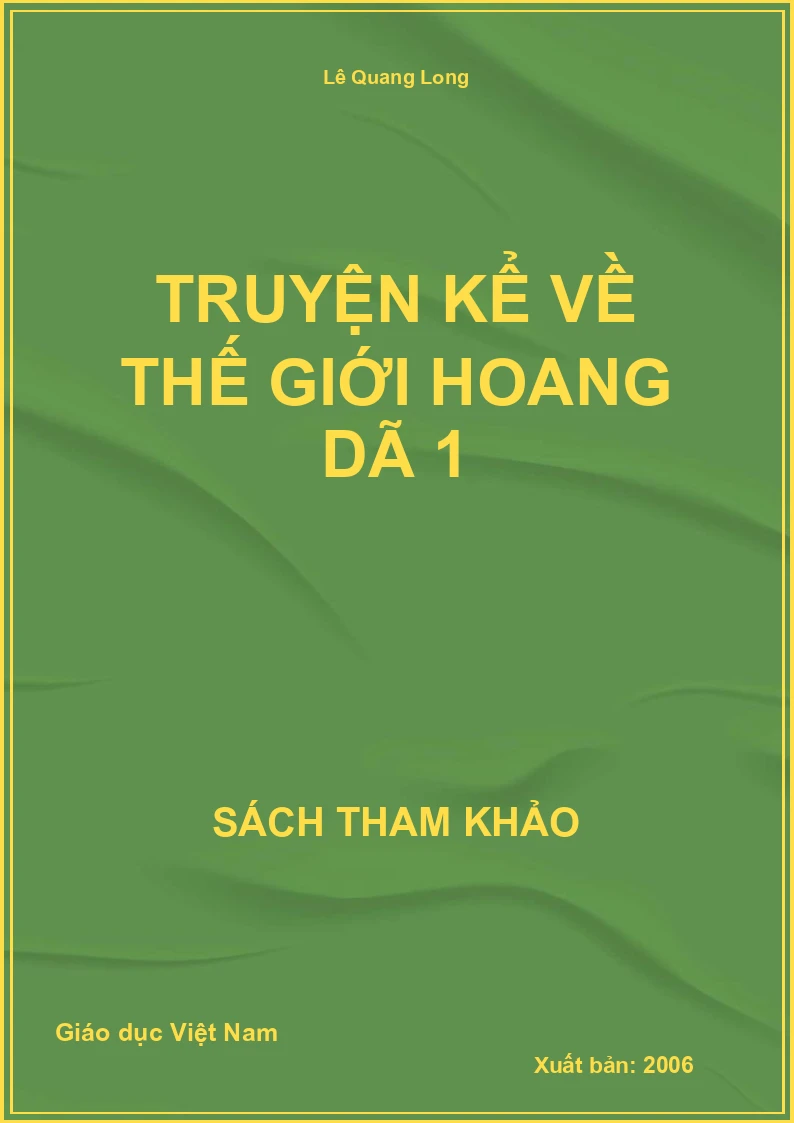 Truyện kể về thế giới hoang dã 1